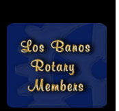 Los Banos Rotary Club Members Area